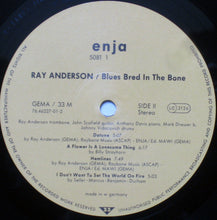 Carica l'immagine nel visualizzatore di Gallery, Ray Anderson : Blues Bred In The Bone (LP, Album)