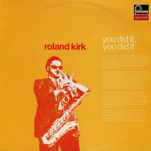 Carica l'immagine nel visualizzatore di Gallery, Roland Kirk : You Did It, You Did It (LP, Album, RE)