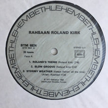 Carica l'immagine nel visualizzatore di Gallery, Roland Kirk : Rahsaan Roland Kirk (LP, Album, RE)