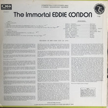Carica l'immagine nel visualizzatore di Gallery, Eddie Condon : The Immortal Eddie Condon (LP, Comp, Quad)