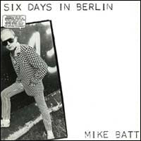 Carica l'immagine nel visualizzatore di Gallery, Mike Batt : Six Days In Berlin (LP, Album)