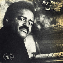 Carica l'immagine nel visualizzatore di Gallery, Ray Bryant : Hot Turkey (LP)