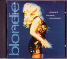 Carica l'immagine nel visualizzatore di Gallery, Blondie : Remixed Remade Remodeled (CD, Comp)