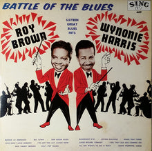 Carica l'immagine nel visualizzatore di Gallery, Roy Brown / Wynonie Harris : Battle Of The Blues (LP, Comp, RE)