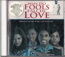 Carica l'immagine nel visualizzatore di Gallery, Various : Why Do Fools Fall In Love (Music From & Inspired By The Motion Picture) (CD, Album)