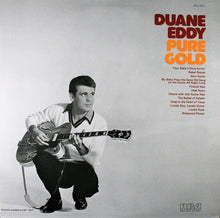 Carica l'immagine nel visualizzatore di Gallery, Duane Eddy : Pure Gold (LP, Album, Comp, RE, Ind)