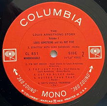 Carica l'immagine nel visualizzatore di Gallery, Louis Armstrong & His Hot Five : The Louis Armstrong Story - Vol.1 (LP, Album, Comp, Mono, RE)