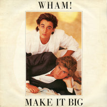 Carica l'immagine nel visualizzatore di Gallery, Wham! : Make It Big (LP, Album)
