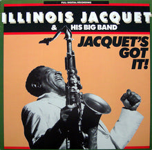 Carica l'immagine nel visualizzatore di Gallery, Illinois Jacquet & His Big Band : Jacquet's Got It (LP)