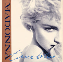 Carica l'immagine nel visualizzatore di Gallery, Madonna : True Blue (12", Maxi)