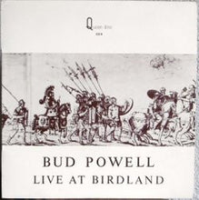 Carica l'immagine nel visualizzatore di Gallery, Bud Powell : Live At Birdland (LP, Album, Mono)