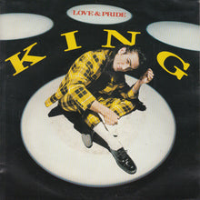 Carica l'immagine nel visualizzatore di Gallery, King : Love & Pride (7", Single)
