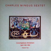 Carica l'immagine nel visualizzatore di Gallery, Charles Mingus Sextet : Concertgebouw Amsterdam Volume 2 (LP, Album)