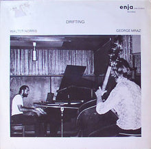 Carica l'immagine nel visualizzatore di Gallery, Walter Norris & George Mraz : Drifting (LP)