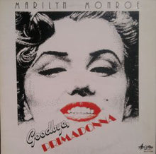 Carica l'immagine nel visualizzatore di Gallery, Marilyn Monroe : Goodbye, Primadonna (LP, Comp)
