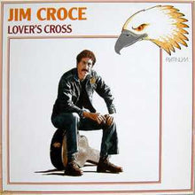 Carica l'immagine nel visualizzatore di Gallery, Jim Croce : Lover's Cross (LP, Comp)