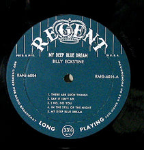 Carica l'immagine nel visualizzatore di Gallery, Billy Eckstine : My Deep Blue Dream (LP, Album, Mono)