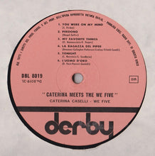 Carica l'immagine nel visualizzatore di Gallery, Caterina* Meets The We Five : Caterina Meets The We Five (LP, Comp)