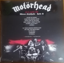 Carica l'immagine nel visualizzatore di Gallery, Motörhead : Wiener Stadthalle - Halle D Live In Austria 1982 (LP, Ltd, Unofficial)