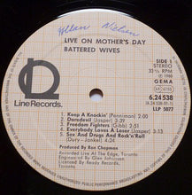 Carica l'immagine nel visualizzatore di Gallery, Battered Wives : Live On Mother's Day (LP, Album)