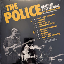 Carica l'immagine nel visualizzatore di Gallery, The Police : Hatfield Polytechnic (12", Unofficial)