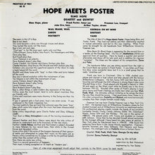 Carica l'immagine nel visualizzatore di Gallery, Elmo Hope Quartet And Elmo Hope Quintet Featuring Frank Foster : Hope Meets Foster (LP, Album, Ltd, RE, RM)