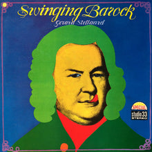 Carica l'immagine nel visualizzatore di Gallery, Gerard Stellaard : Swinging Barock (LP)