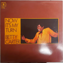 Carica l'immagine nel visualizzatore di Gallery, Betty Carter : Now It's My Turn (LP, Album, RE)