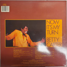 Carica l'immagine nel visualizzatore di Gallery, Betty Carter : Now It's My Turn (LP, Album, RE)