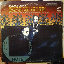 Carica l'immagine nel visualizzatore di Gallery, Edmond Hall / Art Hodes, Edmond Hall's Blue Note Jazzmen / Art Hodes And His Blue Note Jazzmen : Original Blue Note Jazz, Volume 1 (LP, Comp)