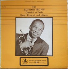 Carica l'immagine nel visualizzatore di Gallery, Clifford Brown Quartet : The Clifford Brown Quartet In Paris (LP, Comp, RE, RM)