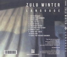 Carica l'immagine nel visualizzatore di Gallery, Zulu Winter : Language (CD, Album)