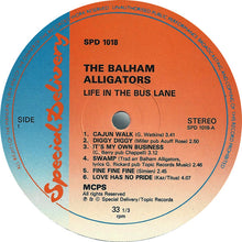 Carica l'immagine nel visualizzatore di Gallery, The Balham Alligators : Life In The Bus Lane (LP, Album)