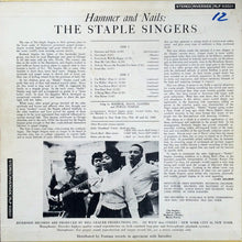 Carica l'immagine nel visualizzatore di Gallery, The Staple Singers : Hammer And Nails (LP, Album)