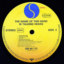 Carica l'immagine nel visualizzatore di Gallery, Talking Heads : The Name Of This Band Is Talking Heads (2xLP, Album)