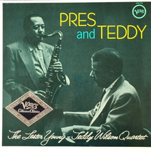 Carica l'immagine nel visualizzatore di Gallery, The Lester Young-Teddy Wilson Quartet : Pres And Teddy (LP, Mono, RE)