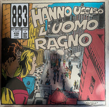 Carica l'immagine nel visualizzatore di Gallery, 883 : Hanno Ucciso L’Uomo Ragno (LP, Album)