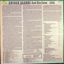 Carica l'immagine nel visualizzatore di Gallery, George Barnes And His Octet : The Uncollected George Barnes, 1946 (LP, Album)