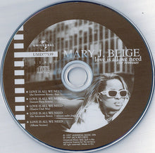 Carica l'immagine nel visualizzatore di Gallery, Mary J. Blige : Love Is All We Need (The Remixes) (CD, Maxi)