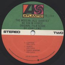 Carica l'immagine nel visualizzatore di Gallery, The Modern Jazz Quartet : The Modern Jazz Quartet Plays One Never Knows - Original Film Score For “No Sun In Venice” (LP, Album, RE)