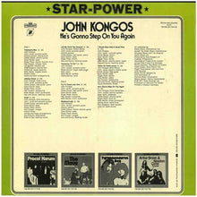 Carica l'immagine nel visualizzatore di Gallery, John Kongos : He's Gonna Step On You Again (LP, Album, RE)