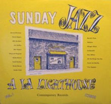 Carica l'immagine nel visualizzatore di Gallery, Howard Rumsey's Lighthouse All-Stars : Sunday Jazz A La Lighthouse, Vol. 1 (LP, Album, RE)