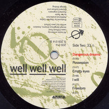 Carica l'immagine nel visualizzatore di Gallery, Well Well Well : Dangerous Dreams (LP, Album)