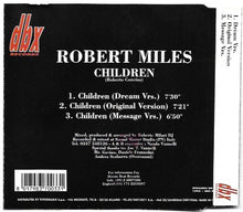 Carica l'immagine nel visualizzatore di Gallery, Robert Miles : Children... (CD, Maxi, RE)