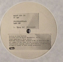 Carica l'immagine nel visualizzatore di Gallery, Propellerheads : Bang On! (12", Single)