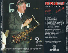 Carica l'immagine nel visualizzatore di Gallery, Bill Clinton, Jan Konopásek, Štěpán Markovič, Stanislav Mácha, Robert Balzar, Pavel Zbořil : Two Presidents' Jam Session - Praha 94 (CD, EP)