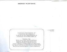 Carica l'immagine nel visualizzatore di Gallery, Blackwood : My Love For You (CD, Maxi)