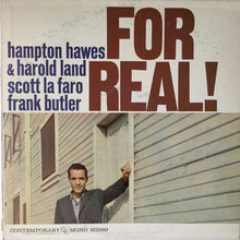 Carica l'immagine nel visualizzatore di Gallery, Hampton Hawes : For Real! (LP, Album, Mono)