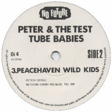 Carica l'immagine nel visualizzatore di Gallery, Peter And The Test Tube Babies : Banned From The Pubs (7", Single)