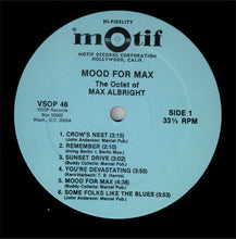 Carica l'immagine nel visualizzatore di Gallery, Max Albright : Mood For Max (LP, Album, RE)